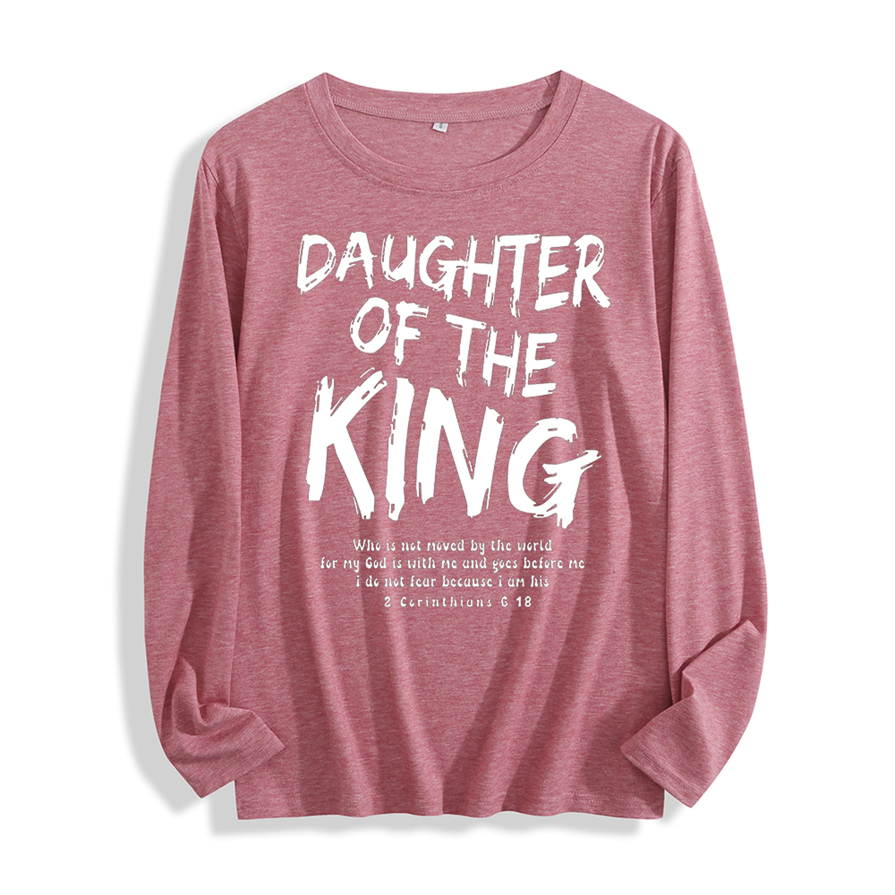 100% Cotton "Daughter Of The King Bible Verse Graphic" Long - Sleeve T - Shirt, Multi - Colors